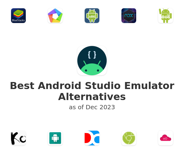 Best Android Studio Emulator Alternatives