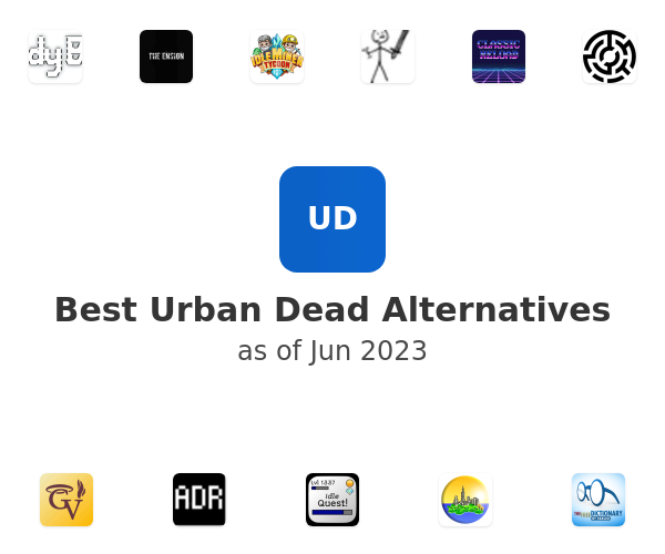 Best Urban Dead Alternatives