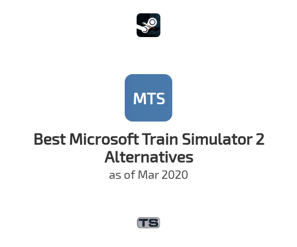 Best Microsoft Train Simulator 2 Alternatives