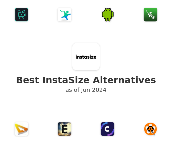 Best InstaSize Alternatives