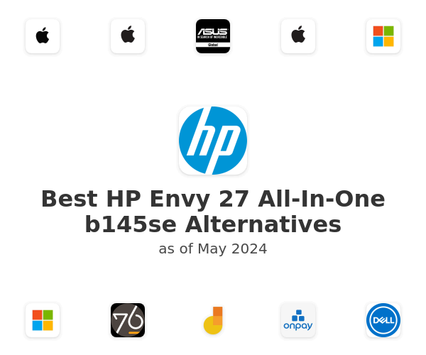 Best HP Envy 27 All-In-One b145se Alternatives