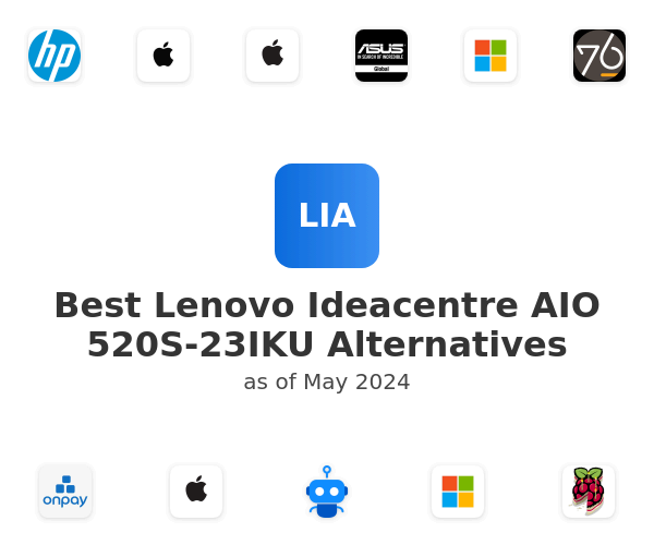 Best Lenovo Ideacentre AIO 520S-23IKU Alternatives