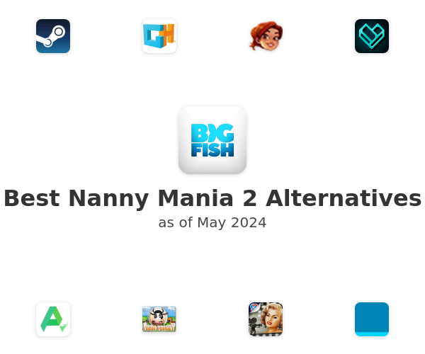 Best Nanny Mania 2 Alternatives