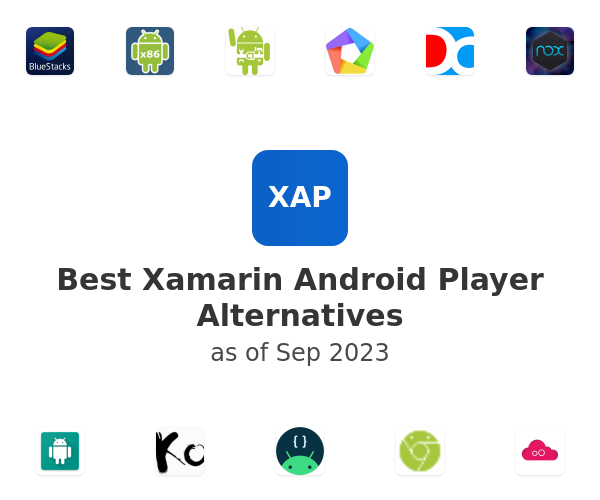 Best Xamarin Android Player Alternatives