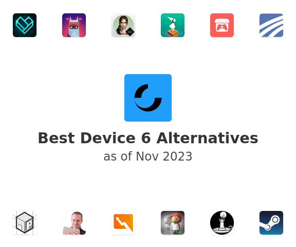 Best Device 6 Alternatives