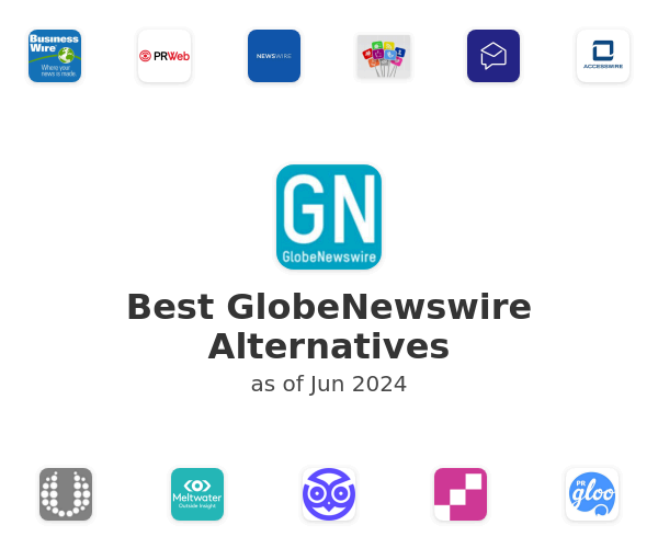 Best GlobeNewswire Alternatives