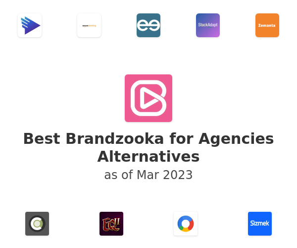 Best Brandzooka for Agencies Alternatives