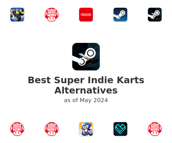 Best Super Indie Karts Alternatives