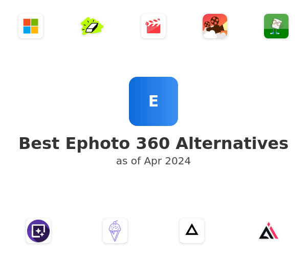 Best Ephoto 360 Alternatives