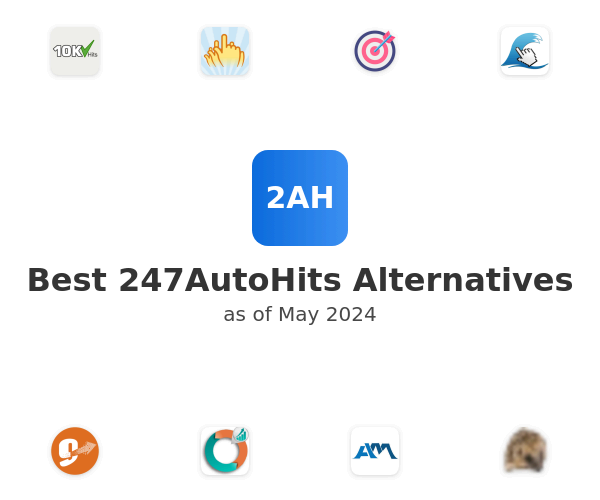 Best 247AutoHits Alternatives