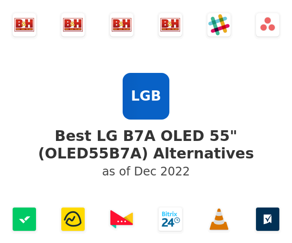 Best LG B7A OLED 55" (OLED55B7A) Alternatives