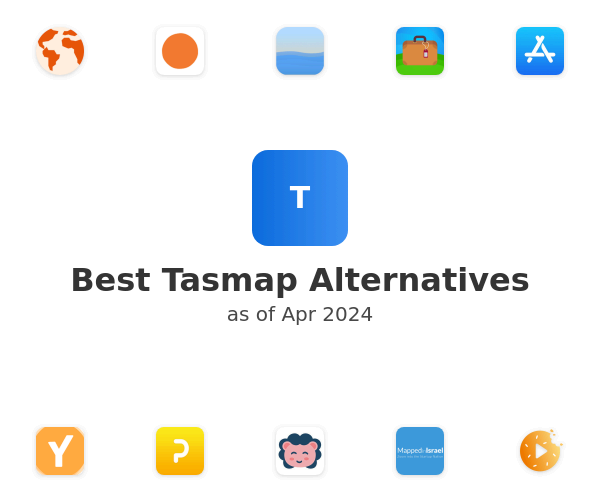 Best Tasmap Alternatives