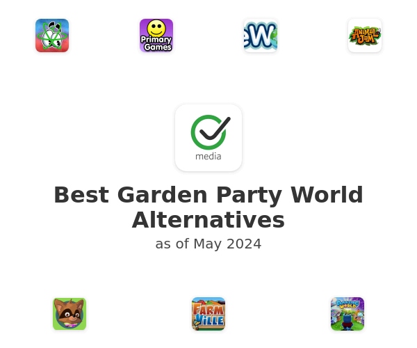 Best Garden Party World Alternatives