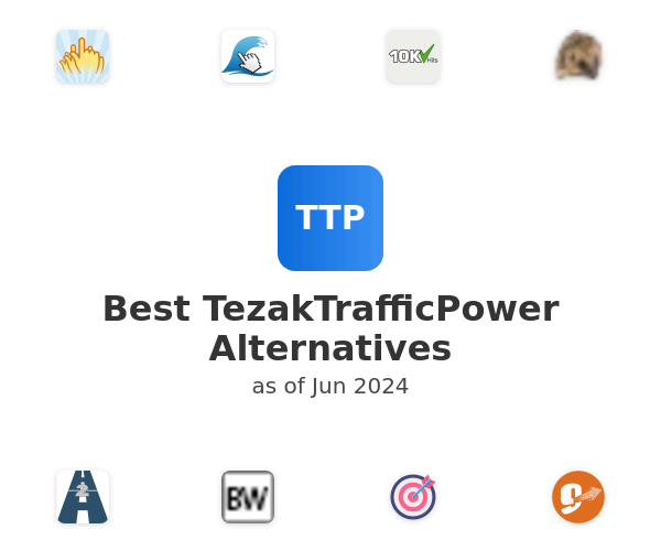 Best TezakTrafficPower Alternatives