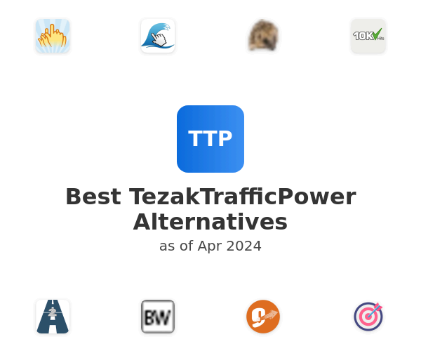 Best TezakTrafficPower Alternatives
