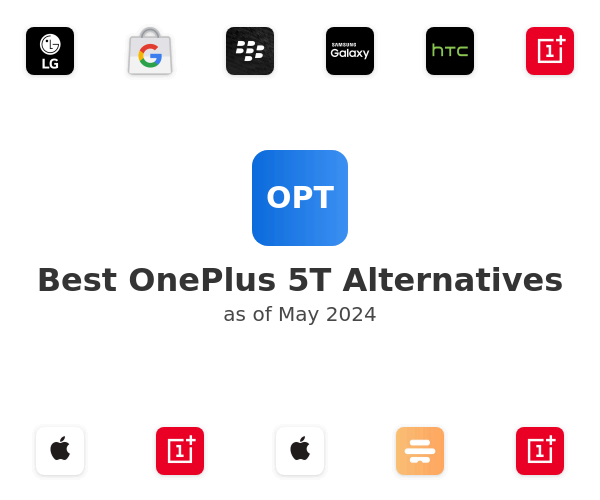 Best OnePlus 5T Alternatives