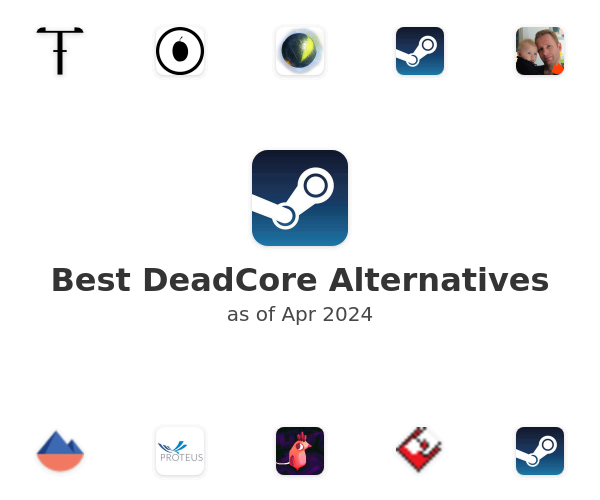 Best DeadCore Alternatives