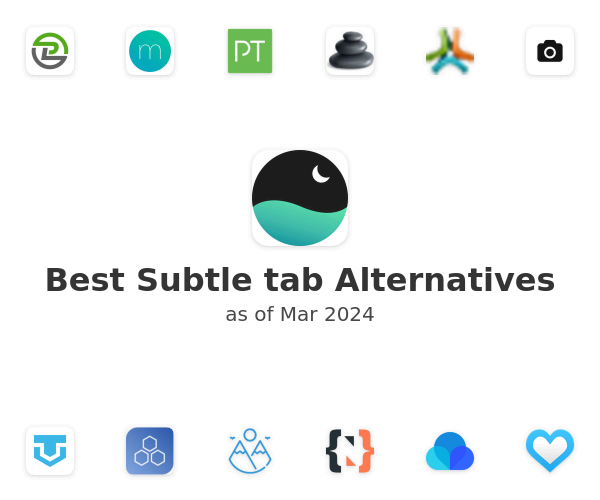 Best Subtle tab Alternatives