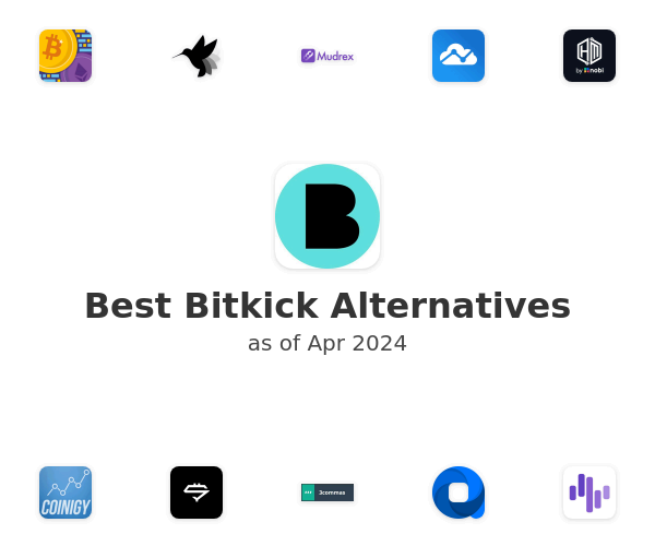 Best Bitkick Alternatives