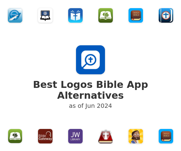 Best Logos Bible App Alternatives