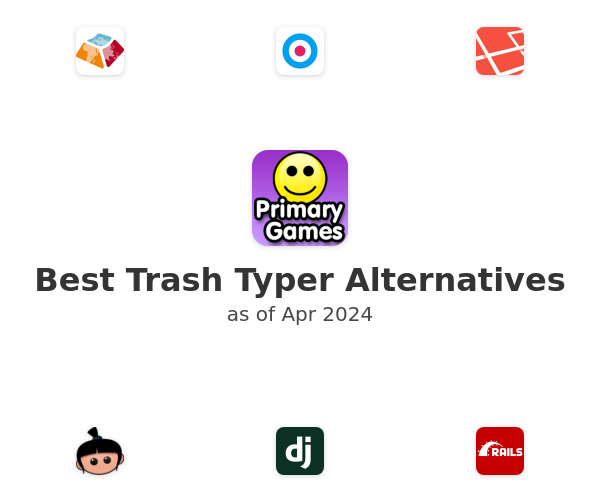 Best Trash Typer Alternatives