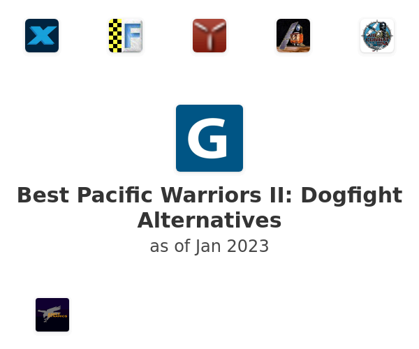 Best Pacific Warriors II: Dogfight Alternatives