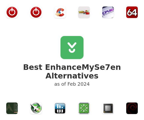 Best EnhanceMySe7en Alternatives