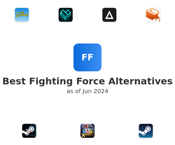 Best Fighting Force Alternatives