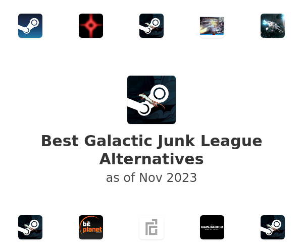 Best Galactic Junk League Alternatives
