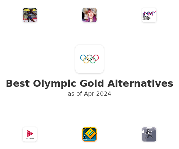 Best Olympic Gold Alternatives
