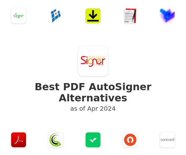 Best PDF AutoSigner Alternatives
