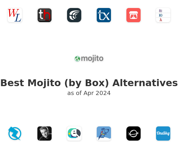 Best Mojito (by Box) Alternatives