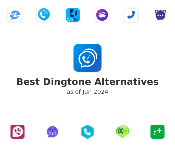Best Dingtone Alternatives