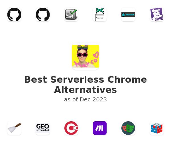Best Serverless Chrome Alternatives