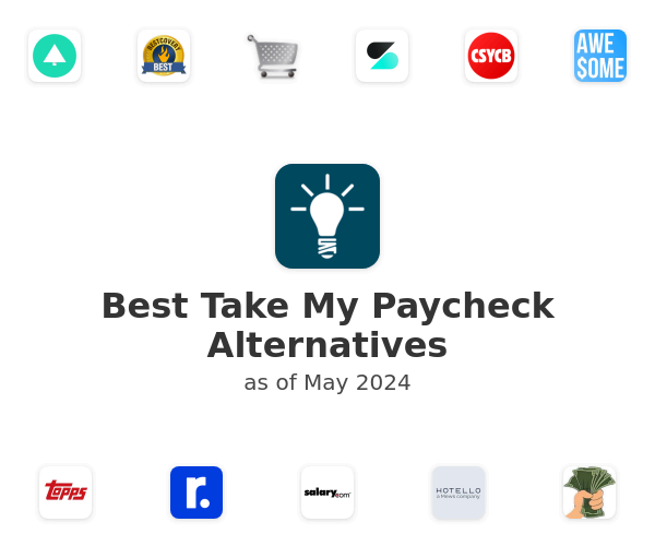Best Take My Paycheck Alternatives