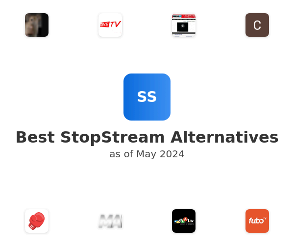 Best StopStream Alternatives