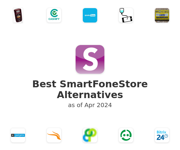 Best SmartFoneStore Alternatives