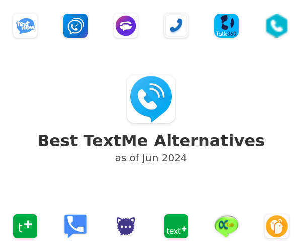 Best TextMe Alternatives