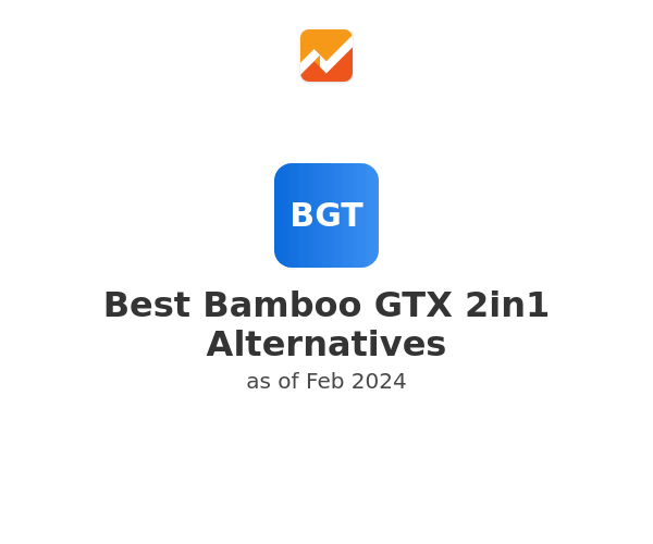 Best Bamboo GTX 2in1 Alternatives