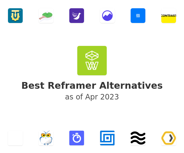 Best Reframer Alternatives