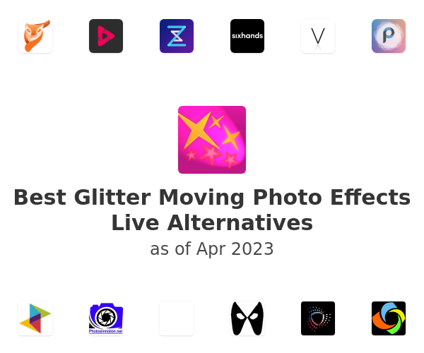 Best Glitter Moving Photo Effects Live Alternatives