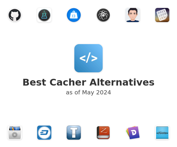 Best Cacher Alternatives