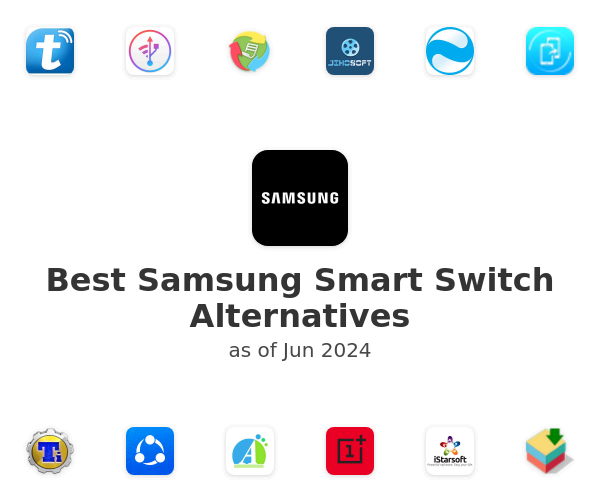 Best Samsung Smart Switch Alternatives