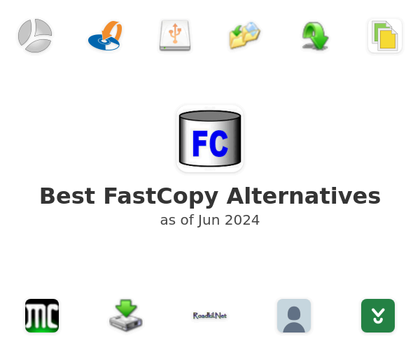 Best FastCopy Alternatives