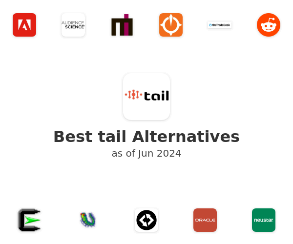 Best tail Alternatives