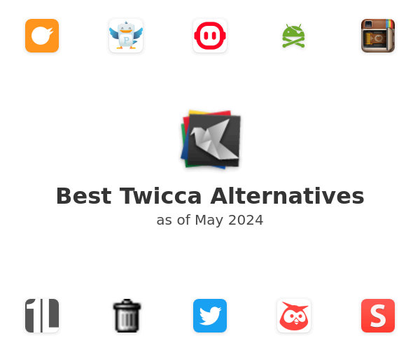 Best Twicca Alternatives