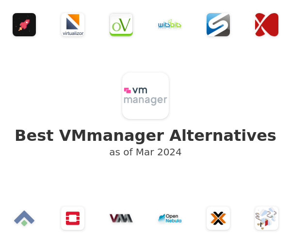 Best VMmanager Alternatives