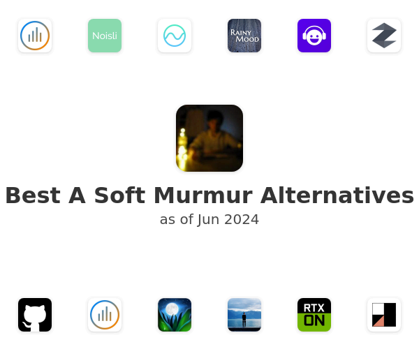 Best A Soft Murmur Alternatives