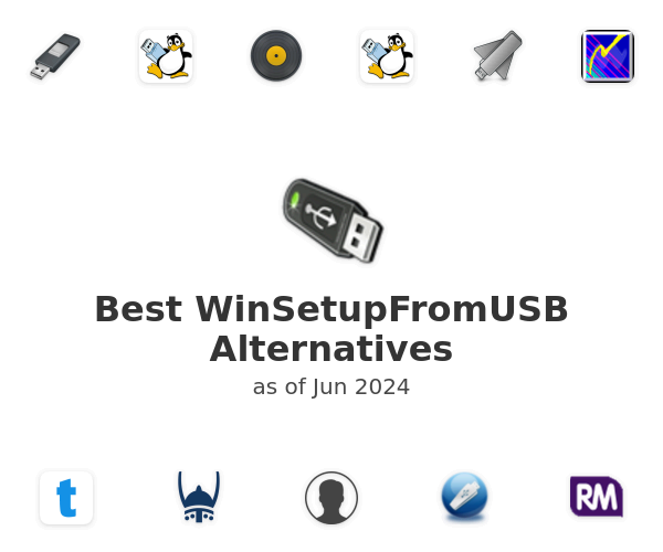 Best WinSetupFromUSB Alternatives