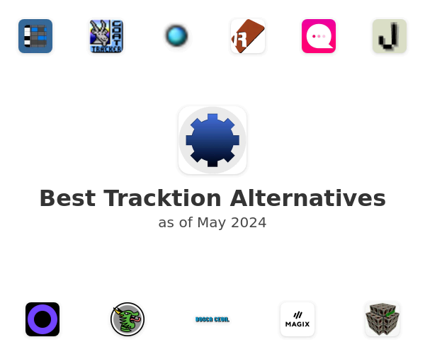 Best Tracktion Alternatives